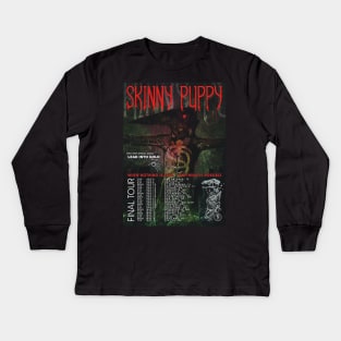 Skinny Puppy FINAL TOUR Skinny Puppy TOUR Kids Long Sleeve T-Shirt